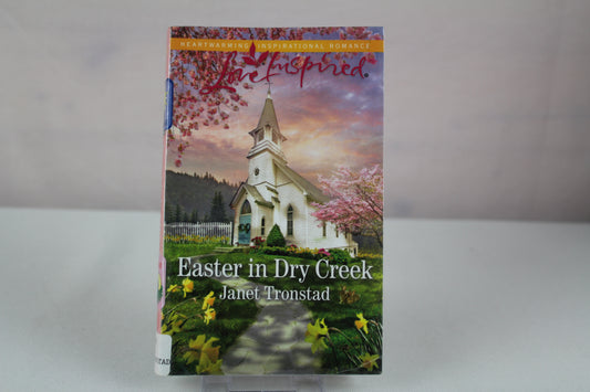 Easter in Dry Creek by Janet Tronstad