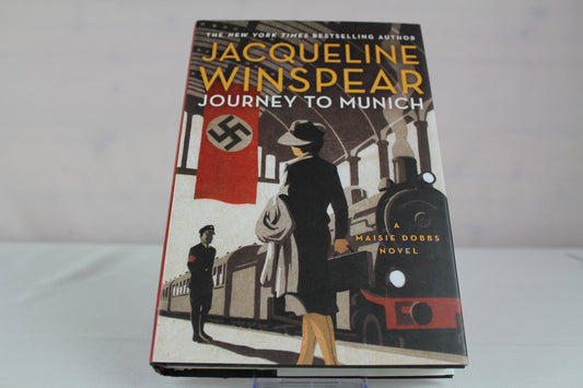 Journey to Munich: A Maisie Dobbs Novel by Jacqueline Winspear