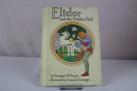 Elidor and the Golden Ball by Georgess McHargue, Emanuel Schongut