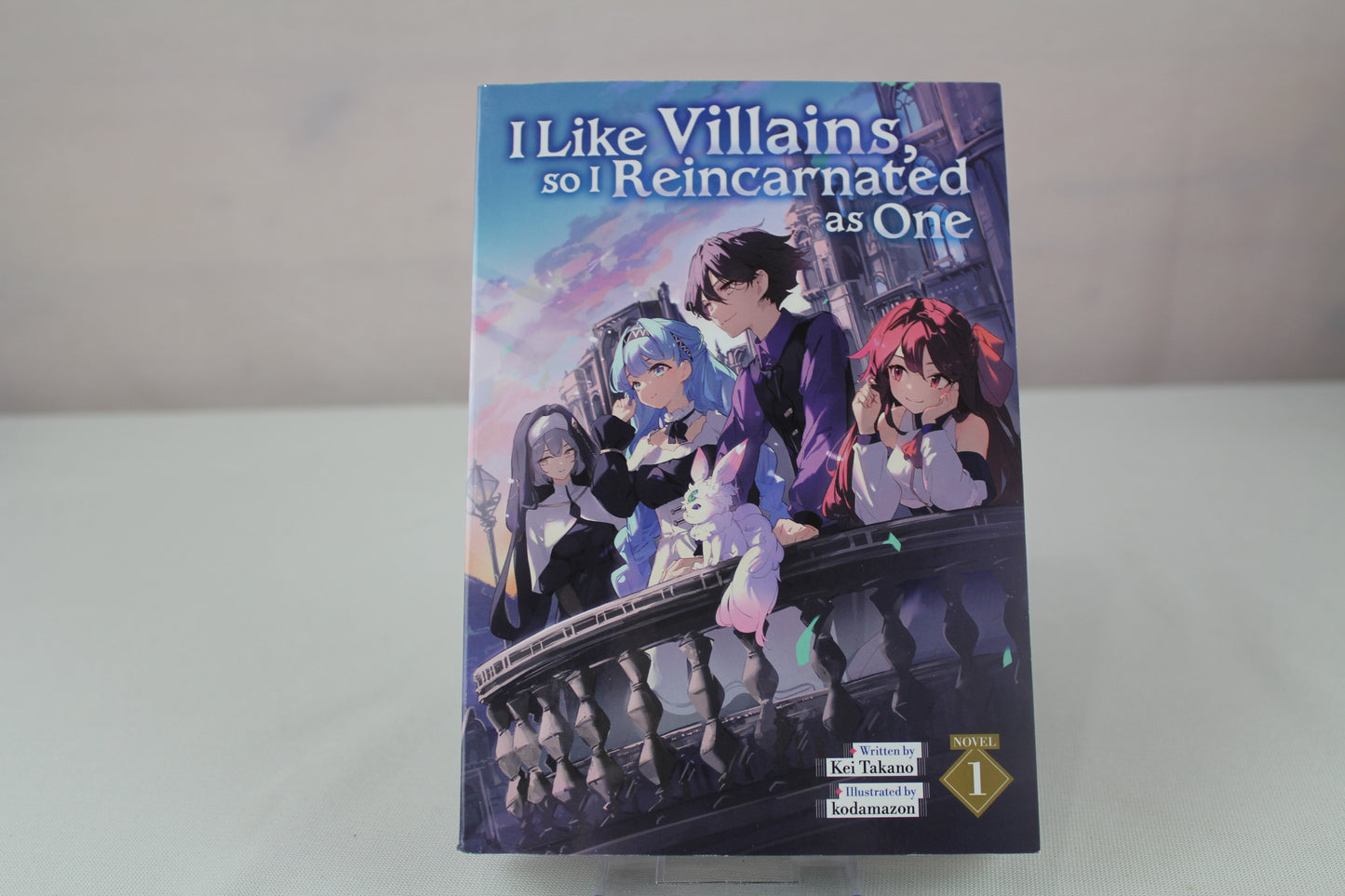 I Like Villains, so I Reincarnated as One (Light Novel) Vol. 1 by Kei Takano, kodamazon