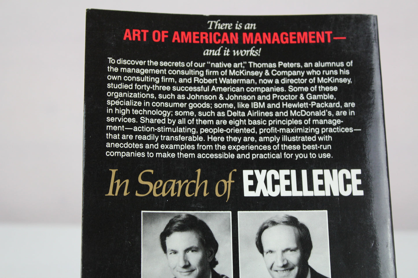 In Search of Excellence: Lessons from America's Best-Run Companies by Jr. Peters, Thomas J. and Robert H. Waterman