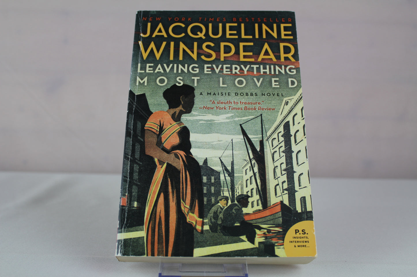 Leaving Everything Most Loved by Jacqueline Winspear