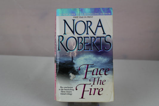 Face the Fire (Three Sisters Island Trilogy) by Nora Roberts