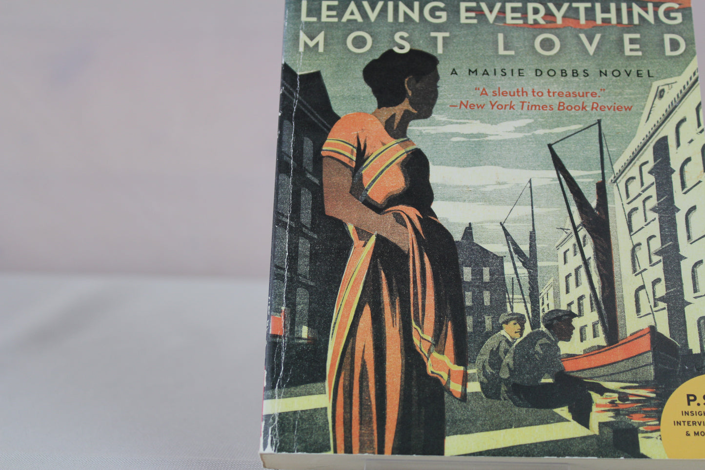Leaving Everything Most Loved by Jacqueline Winspear