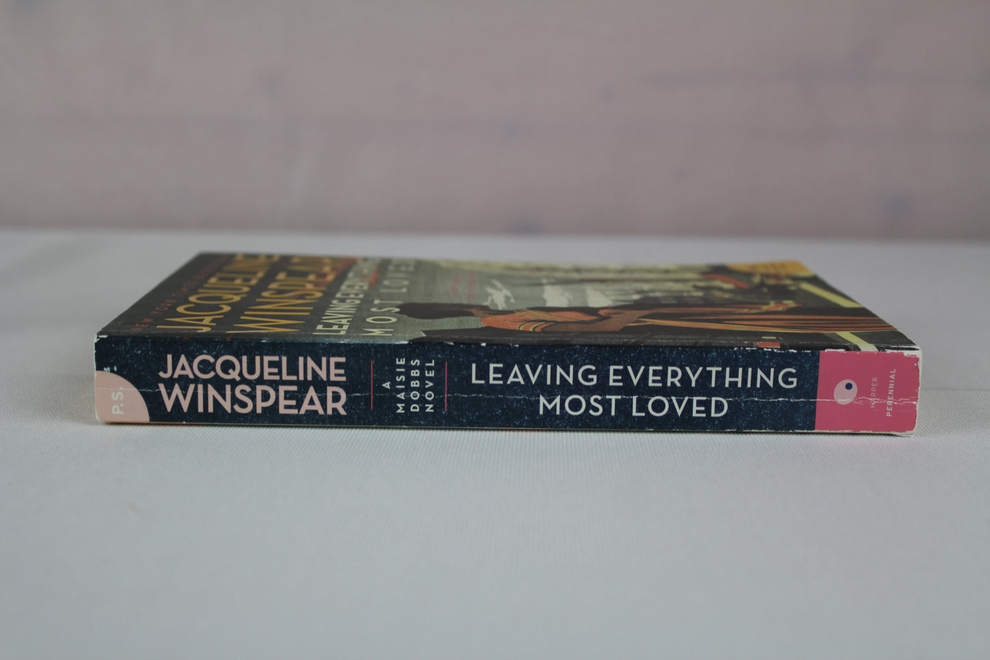 Leaving Everything Most Loved by Jacqueline Winspear