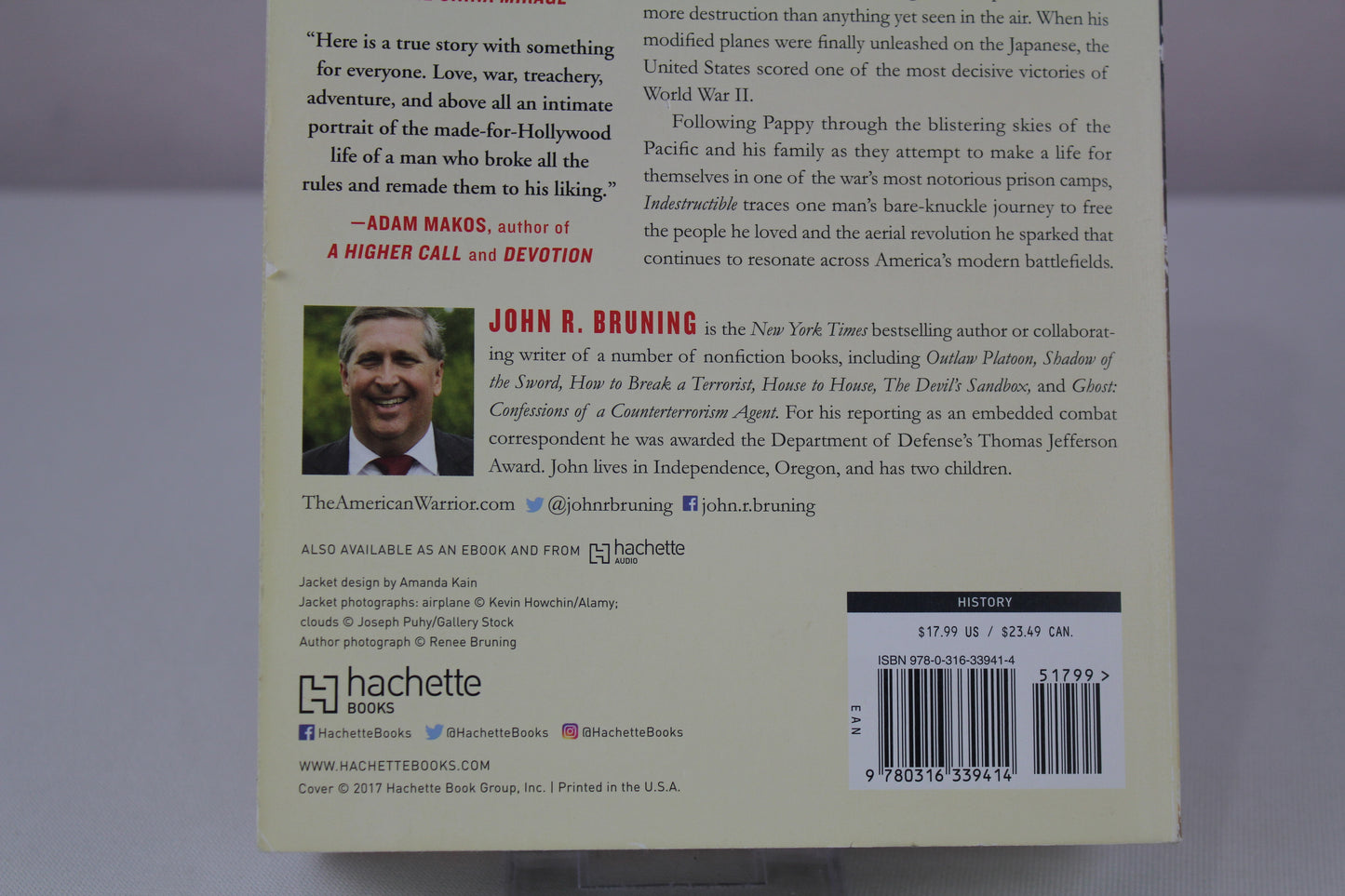 Indestructible: One Man's Rescue Mission That Changed the Course of WWII by John R Bruning