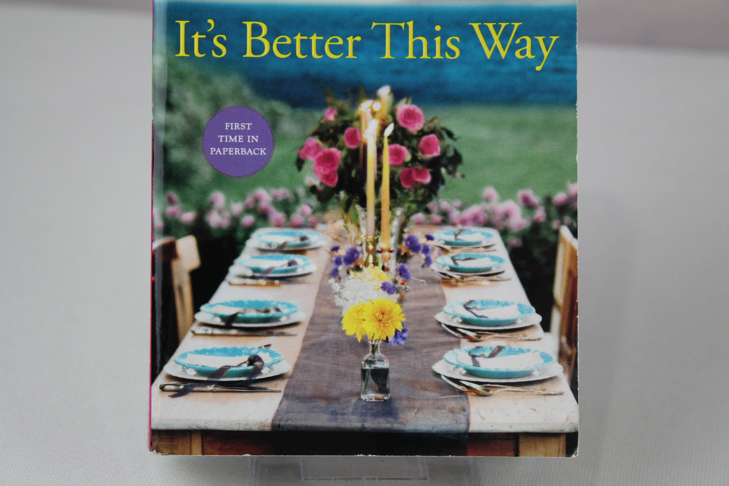 It's Better This Way: A Novel by Debbie Macomber