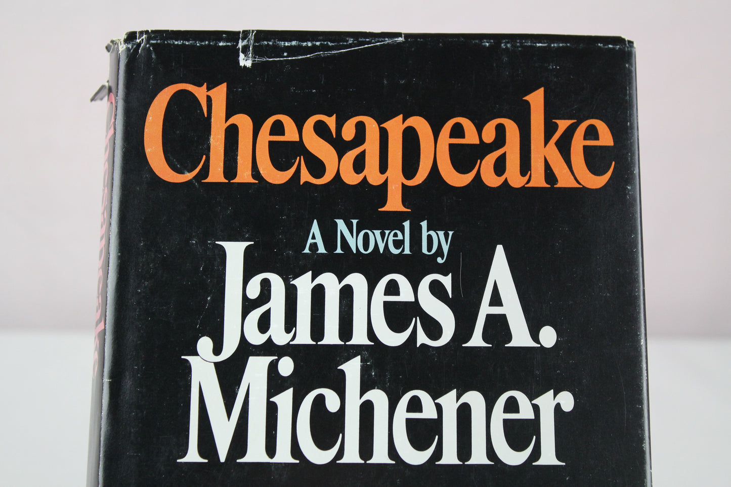 Chesapeake by James A. Michener