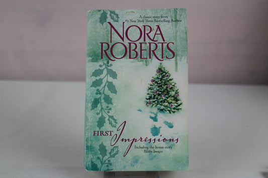 First Impressions: An Anthology by Nora Roberts