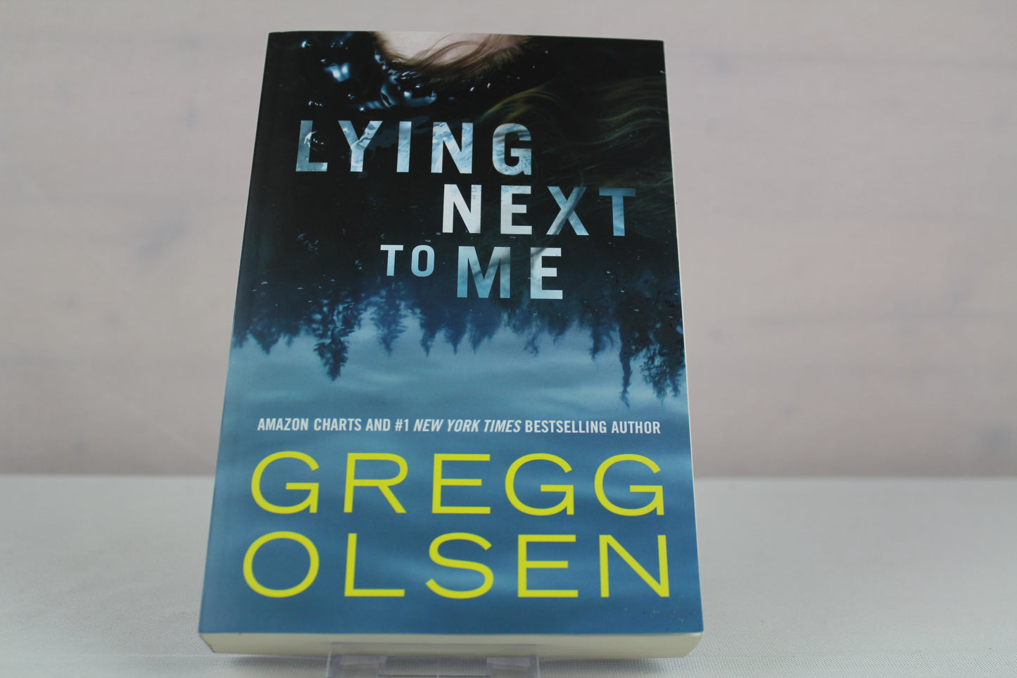 Lying Next to Me by Gregg Olsen