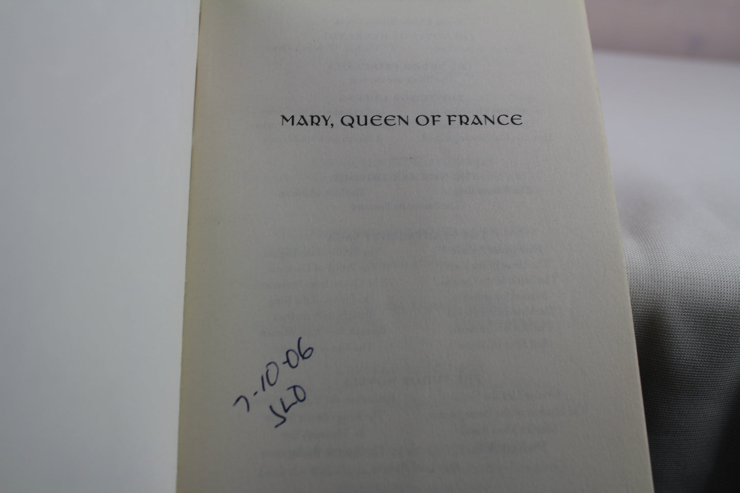 Mary, Queen of France: The Tudor Princesses by Jean Plaidy