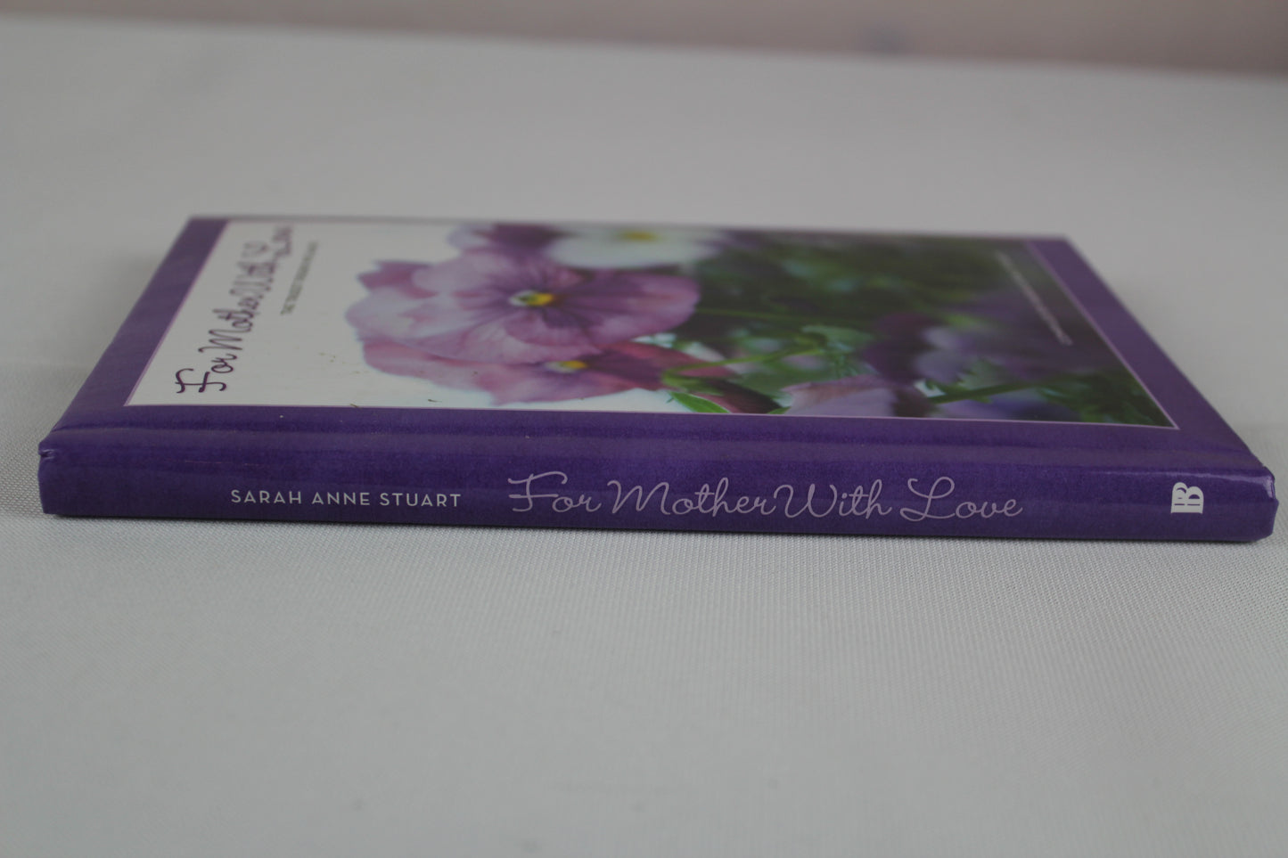 For Mother with Love by Sarah Anne Stuart