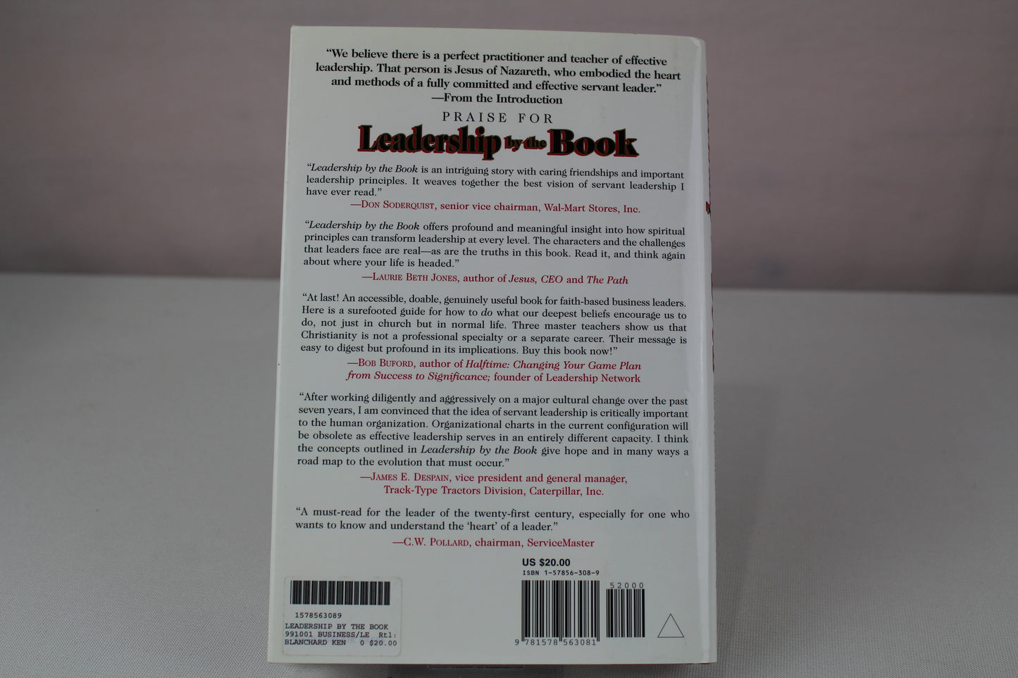 Leadership by the Book : Tools to Transform Your Workplace by Kenneth Blanchard, Bill Hybels, Phil Hodges