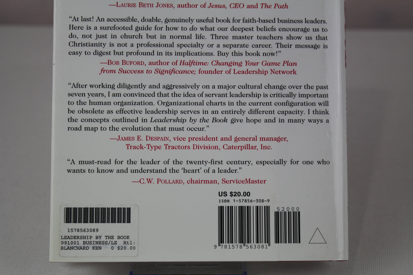 Leadership by the Book : Tools to Transform Your Workplace by Kenneth Blanchard, Bill Hybels, Phil Hodges