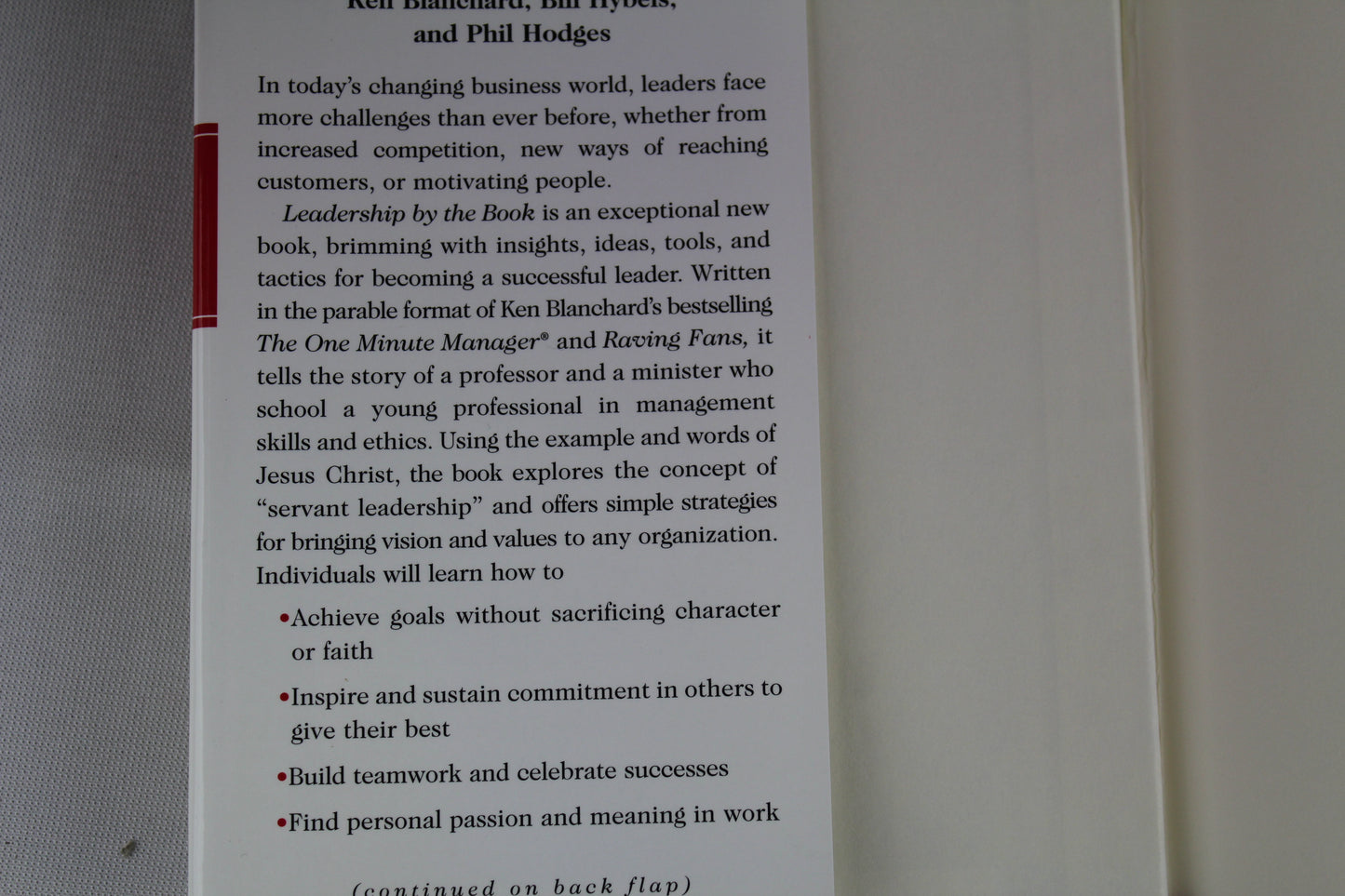 Leadership by the Book : Tools to Transform Your Workplace by Kenneth Blanchard, Bill Hybels, Phil Hodges