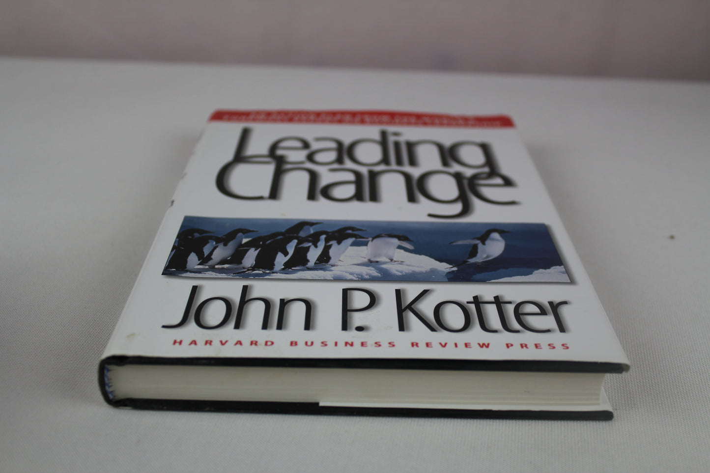 Leading Change by John P. Kotter