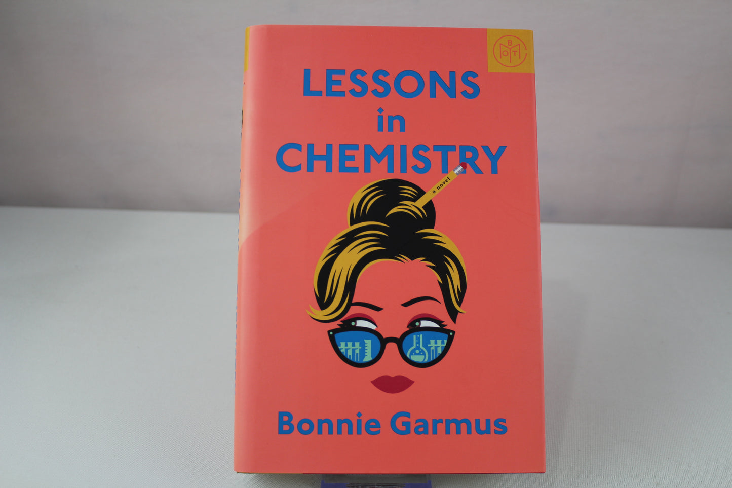Lessons in Chemistry: A Novel by Bonnie Garmus