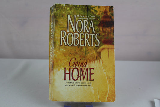Going Home: Unfinished Business/ Island of Flowers/ Mind Over Matter by Nora Roberts