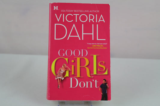 Good Girls Don't (The Donovan Family) by Victoria Dahl