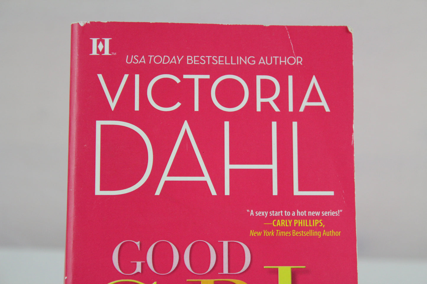 Good Girls Don't (The Donovan Family) by Victoria Dahl