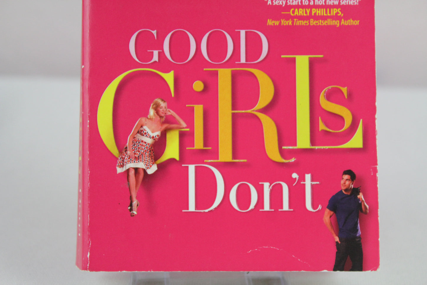 Good Girls Don't (The Donovan Family) by Victoria Dahl