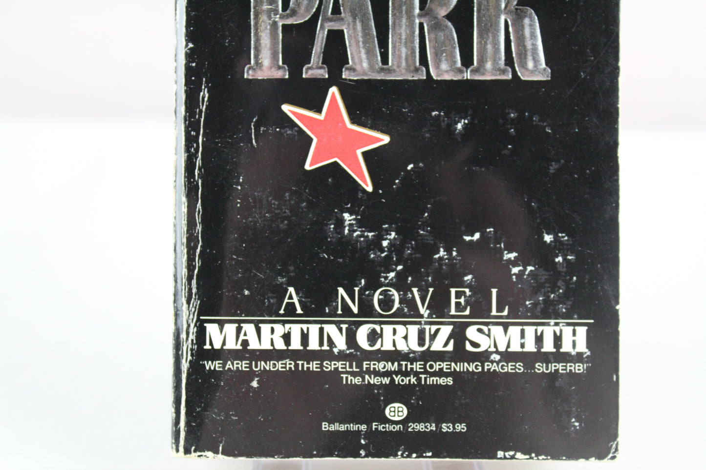 Gorky Park by Martin Cruz Smith