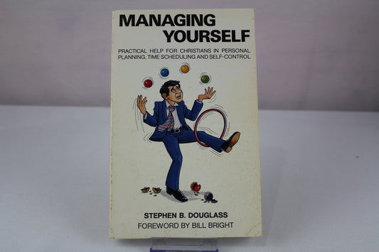 Managing Yourself by Stephen B. Douglass