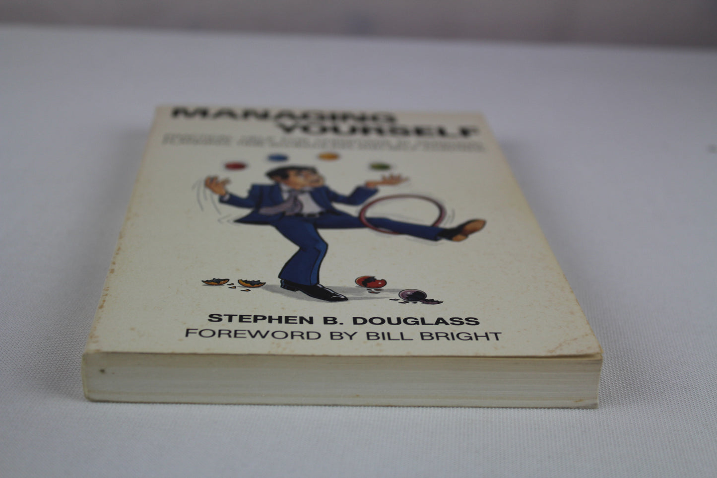 Managing Yourself by Stephen B. Douglass