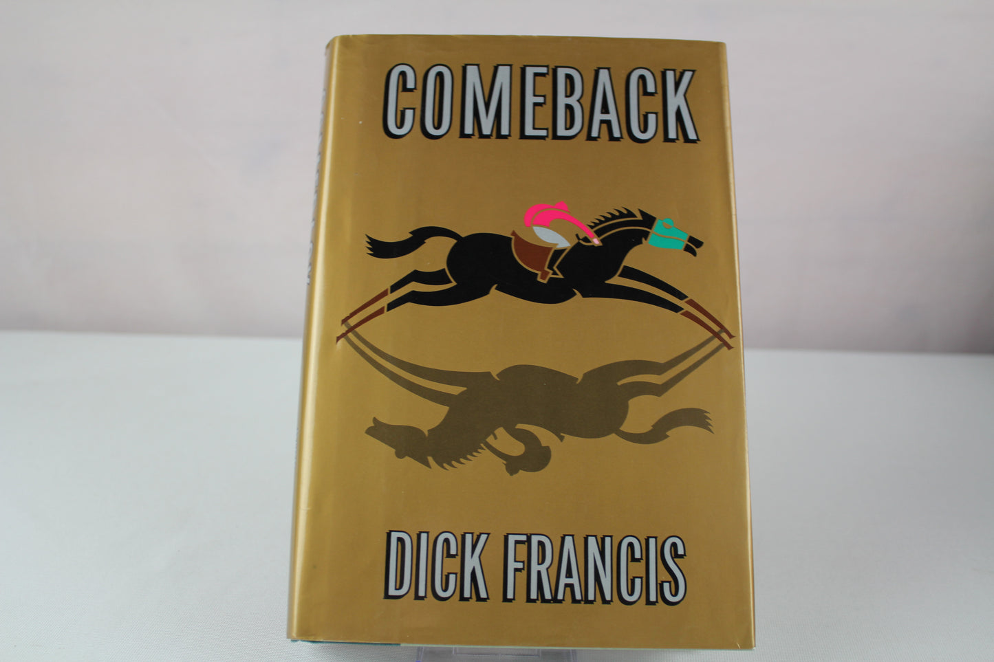 Comeback by Dick Francis