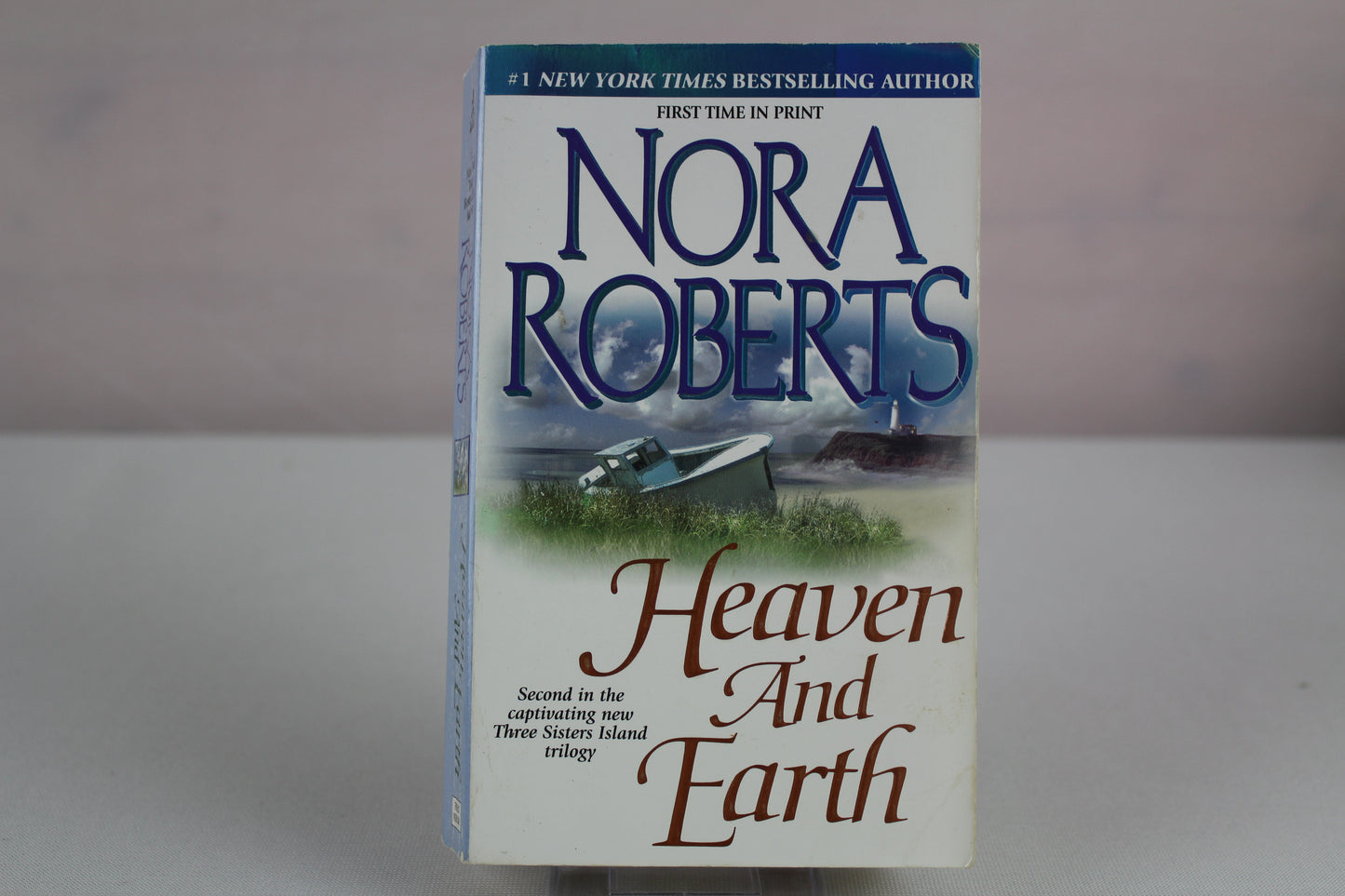Heaven and Earth (Three Sisters Island Trilogy) by Nora Roberts