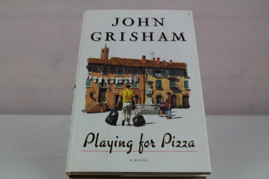 Playing for Pizza by John Grisham