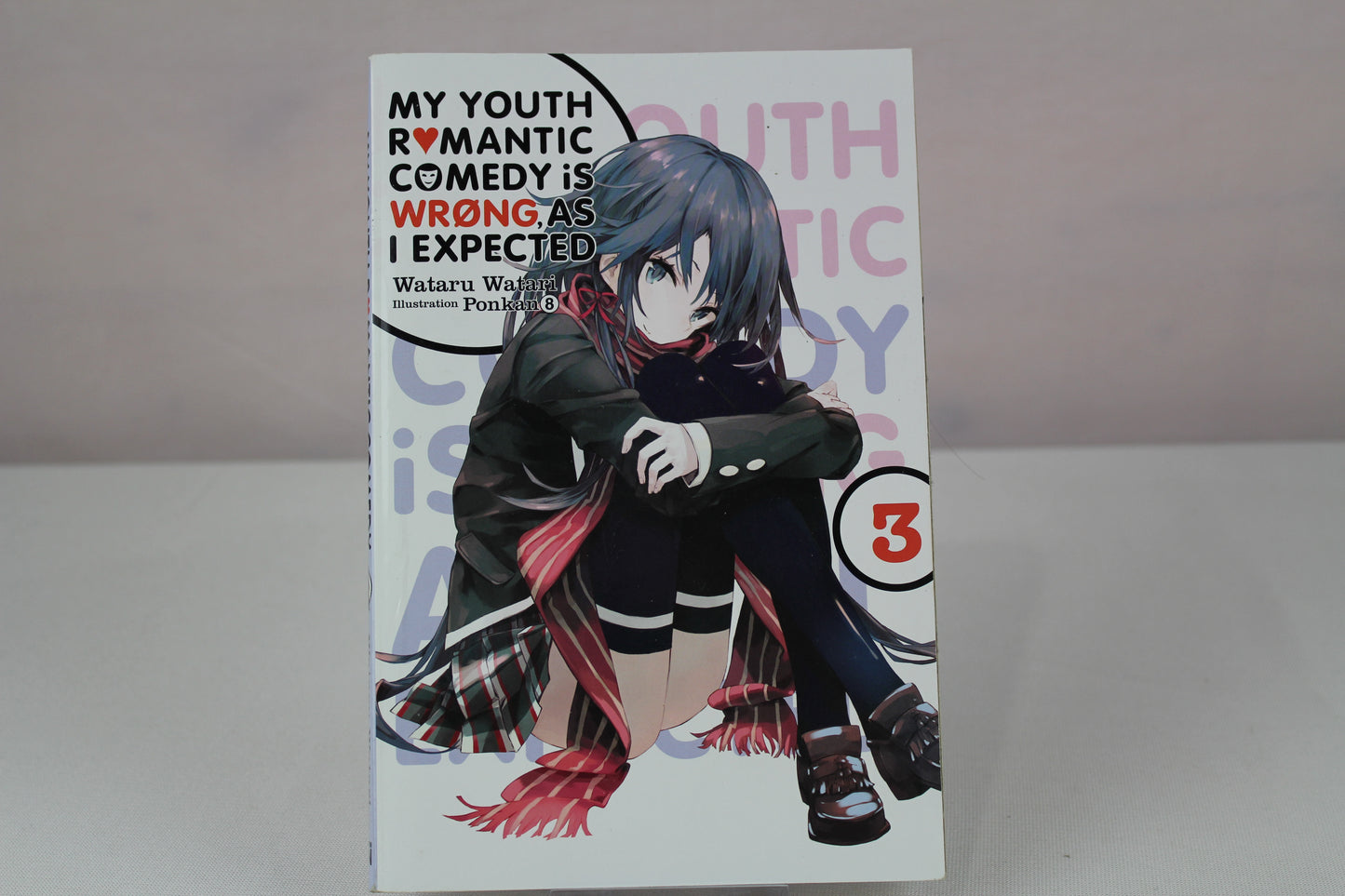 My Youth Romantic Comedy Is Wrong, As I Expected, Vol. 3 - light novel by Wataru Watari, Ponkan Ponkan 8