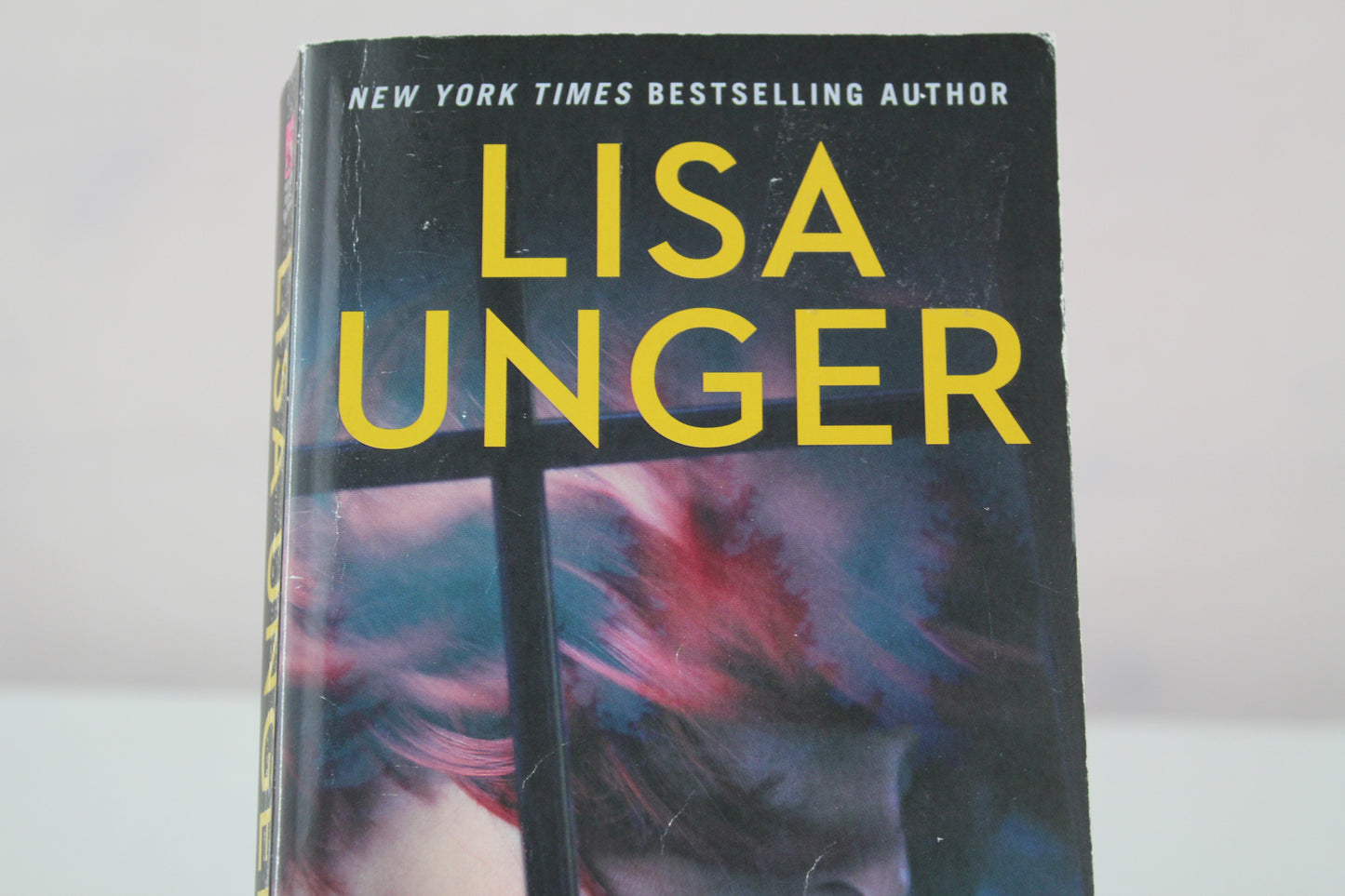 Crazy Love You: A Novel by Lisa Unger