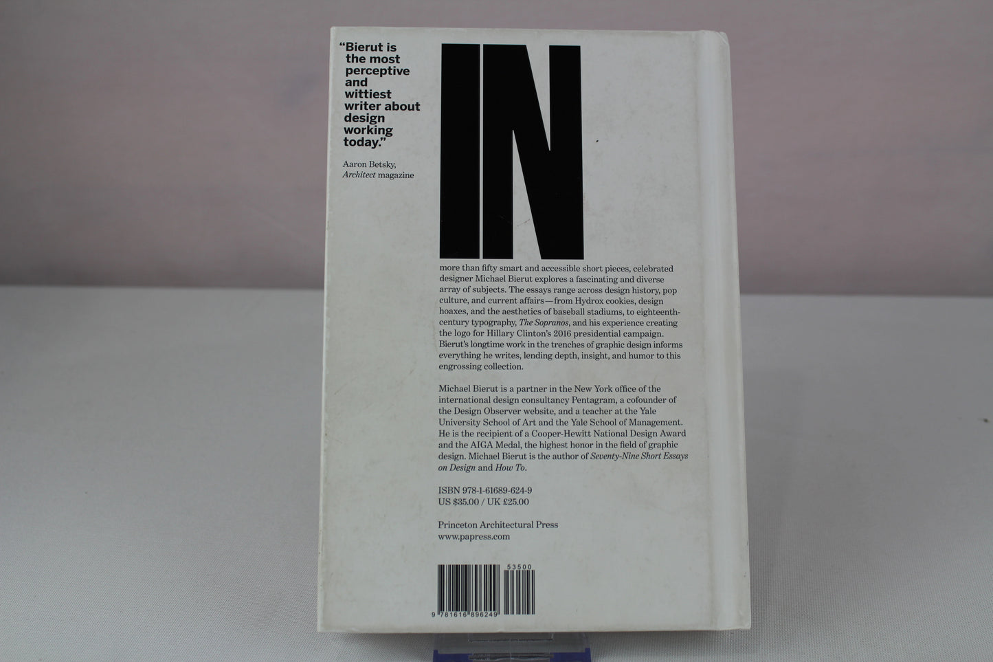 Now You See It and Other Essays on Design by Michael Bierut