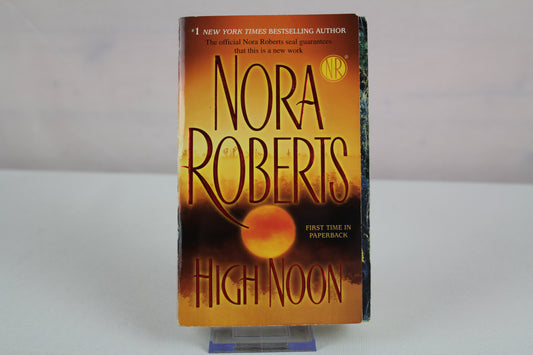 High Noon by Nora Roberts