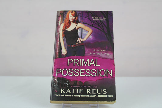 Primal Possession (Moon Shifter Series) by Katie Reus