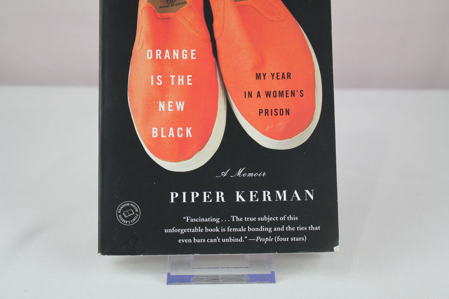 Orange Is the New Black: My Year in a Women's Prison by Piper Kerman