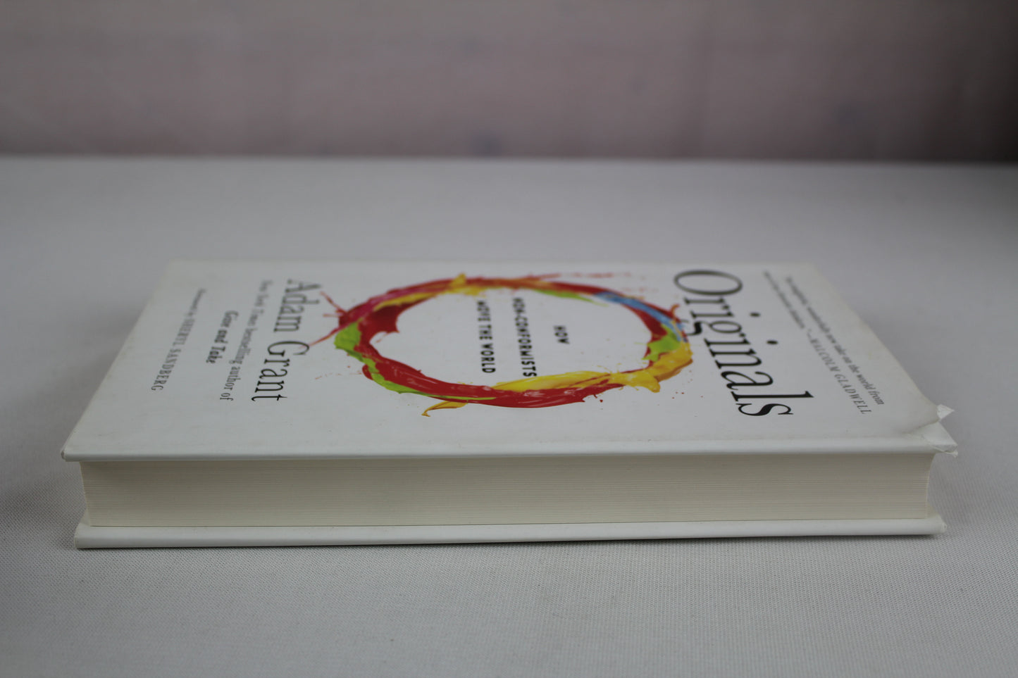 Originals: How Non-Conformists Move the World by Adam Grant, Sheryl Sandberg