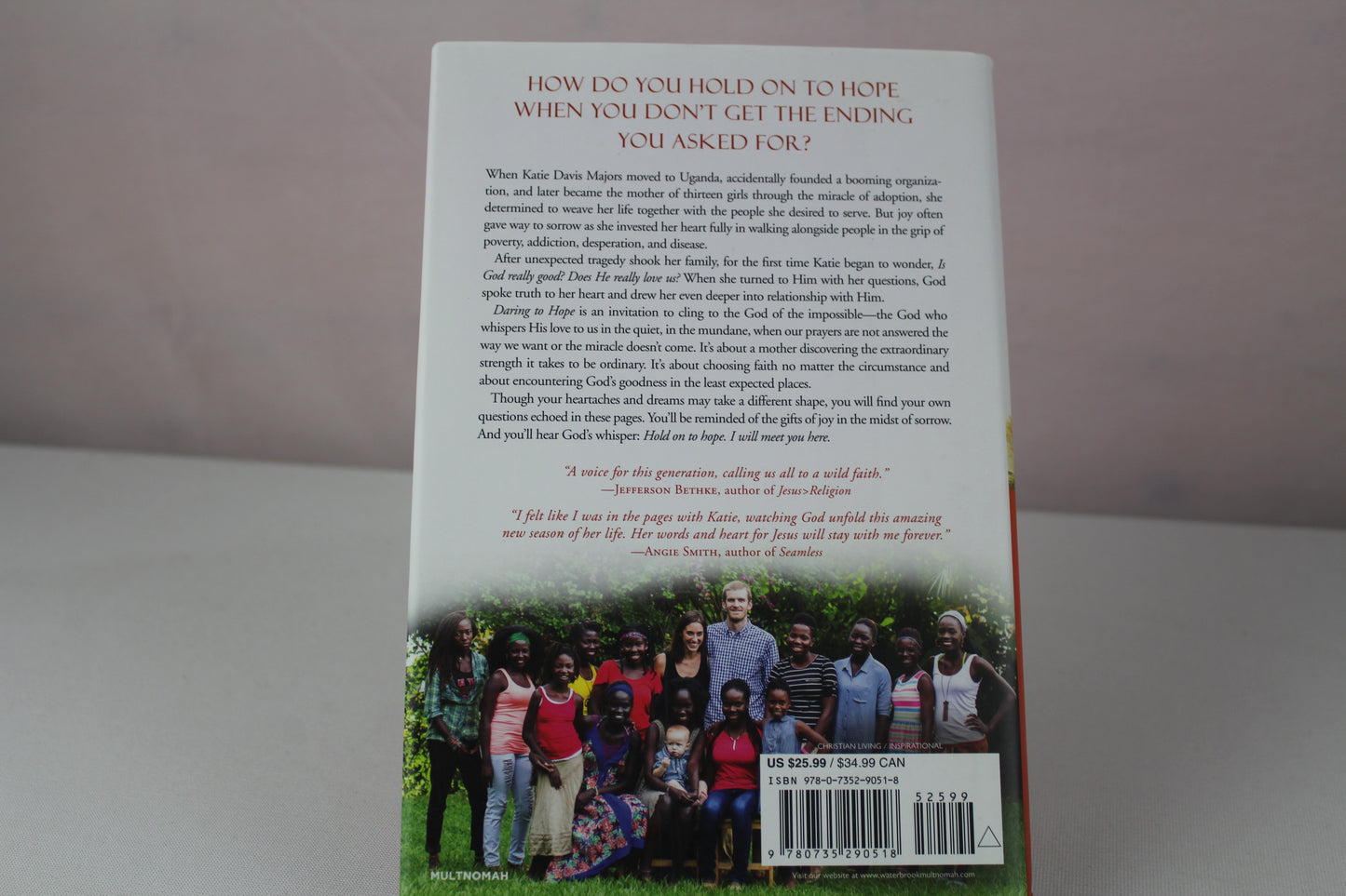 Daring to Hope: Finding God's Goodness in the Broken and the Beautiful by Katie Davis Majors, Ann Voskamp