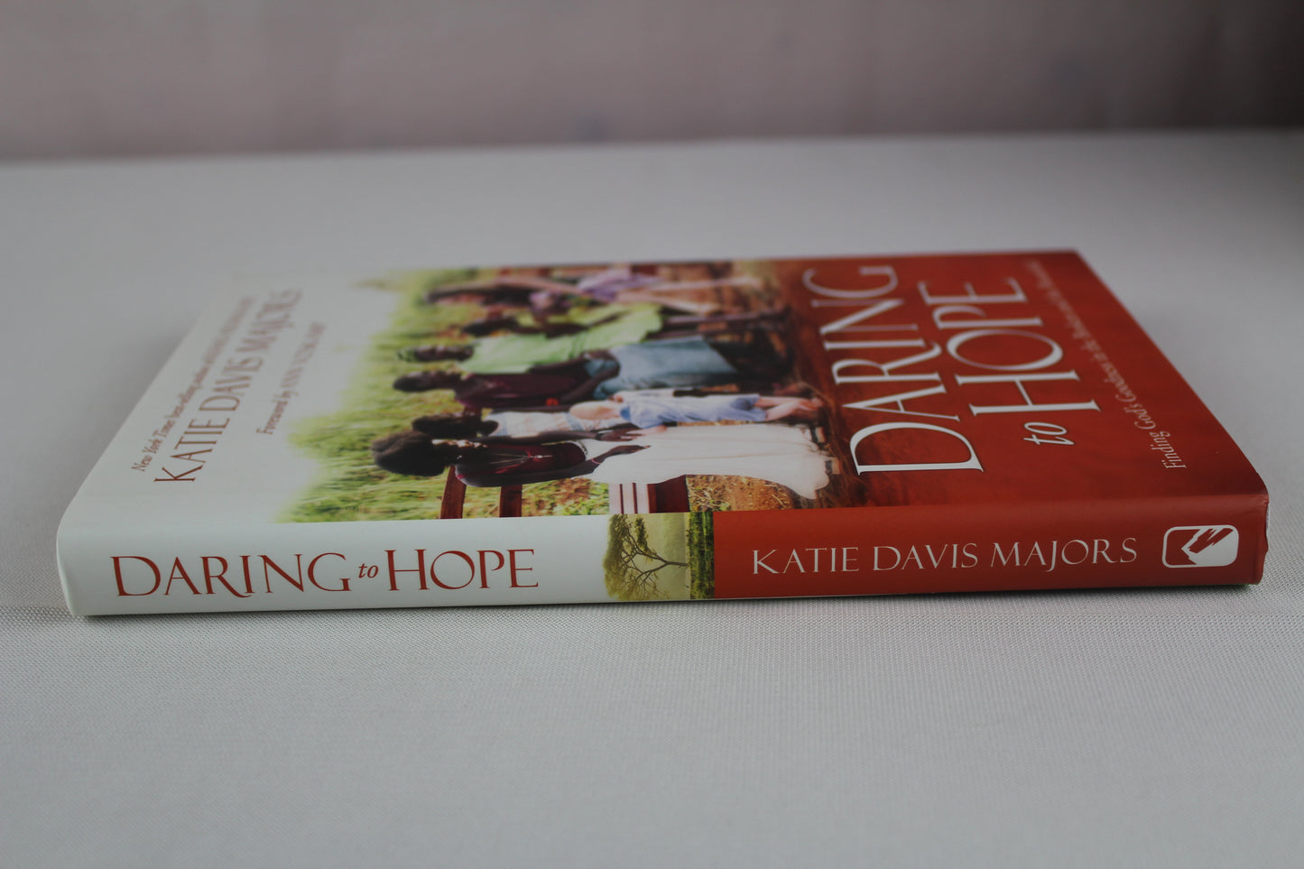 Daring to Hope: Finding God's Goodness in the Broken and the Beautiful by Katie Davis Majors, Ann Voskamp