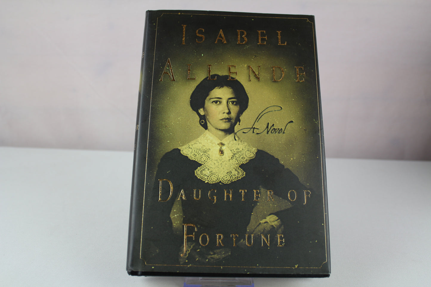 Daughter of Fortune: A Novel by Isabel Allende, Margaret Sayers Peden