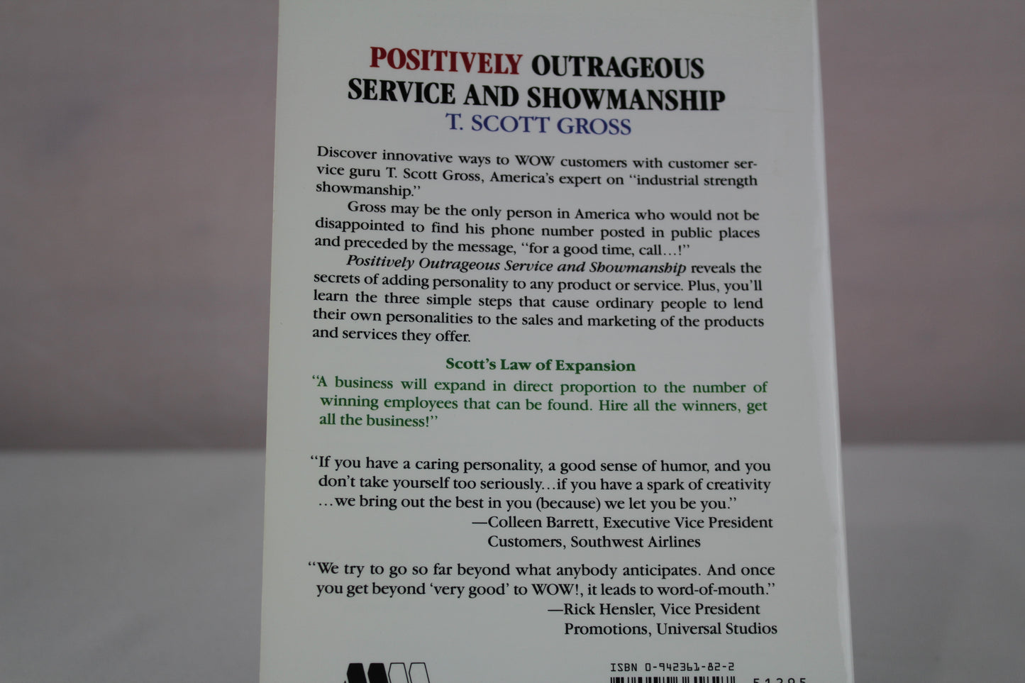 Positively Outrageous Service and Showmanship: Industrial Strength Fun Makes Sales Sizzle!!! by T. Scott Gross