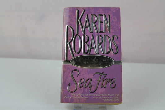 Sea Fire by Karen Robards