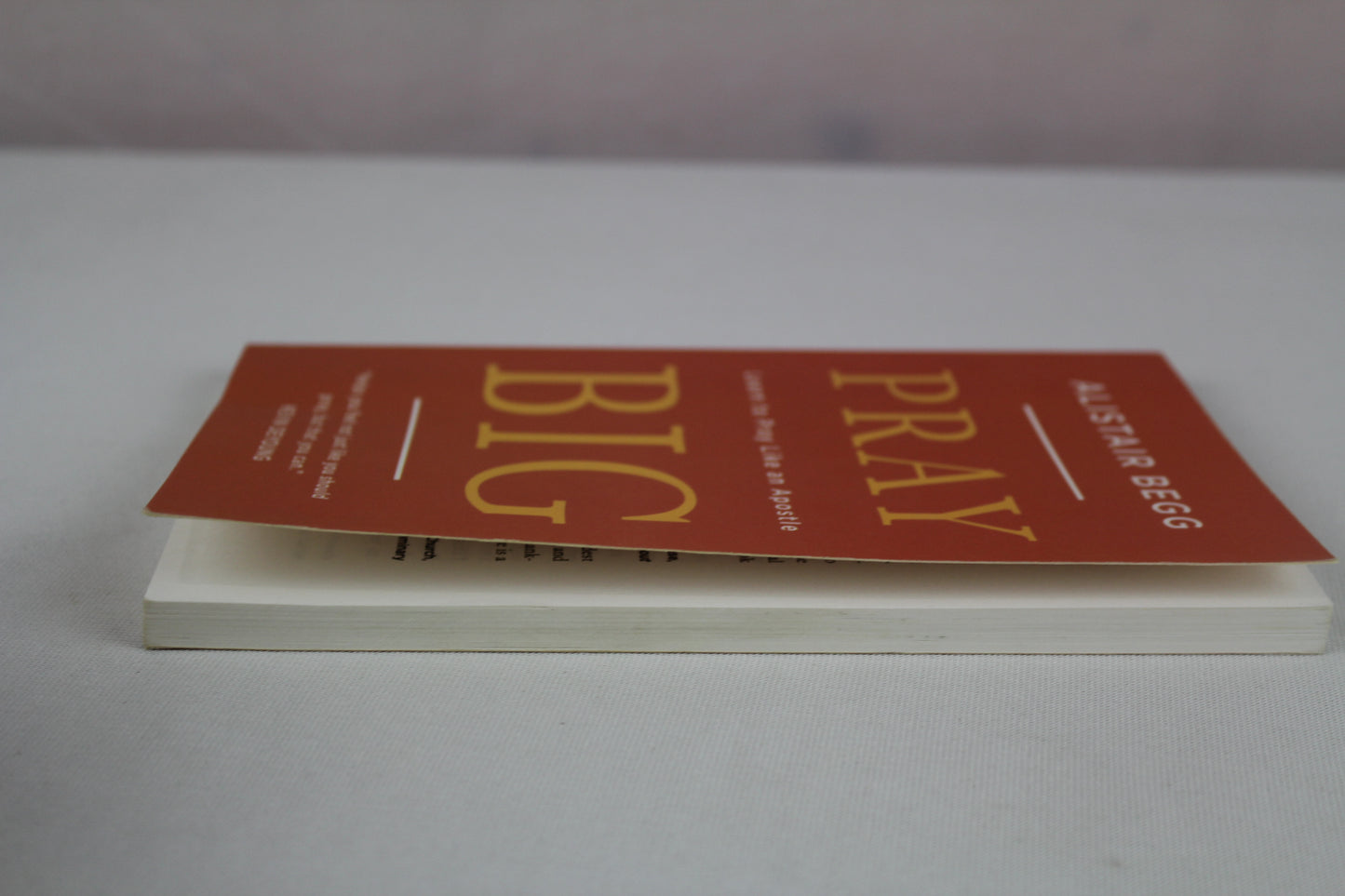 Pray Big by Alistair Begg