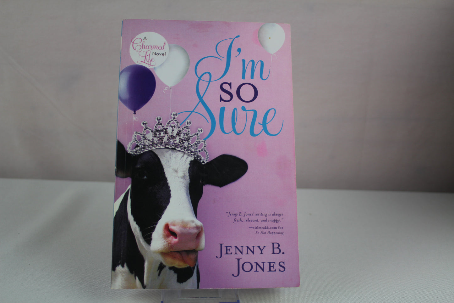 I'm So Sure by Jenny B. Jones