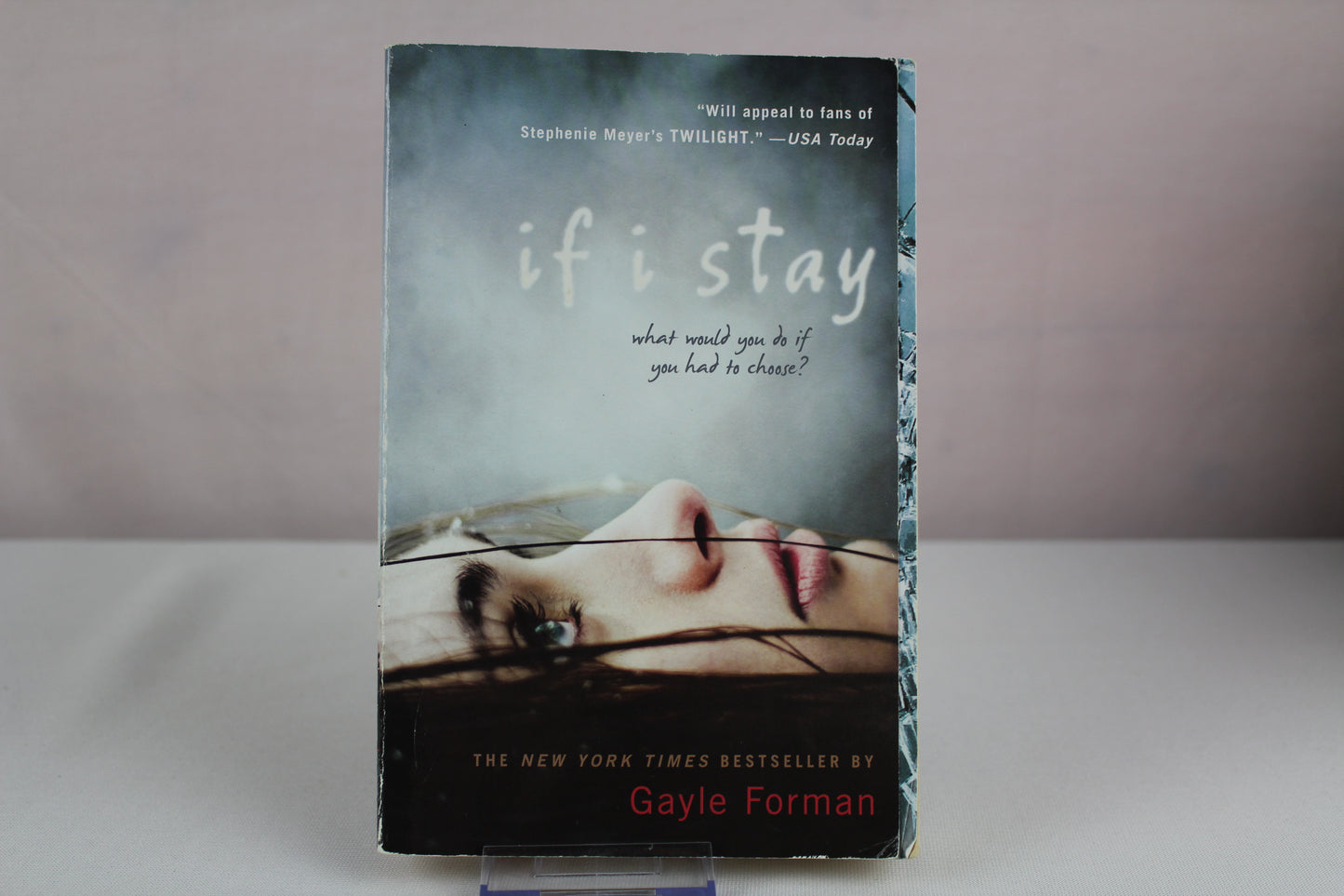 If I Stay by Gayle Forman