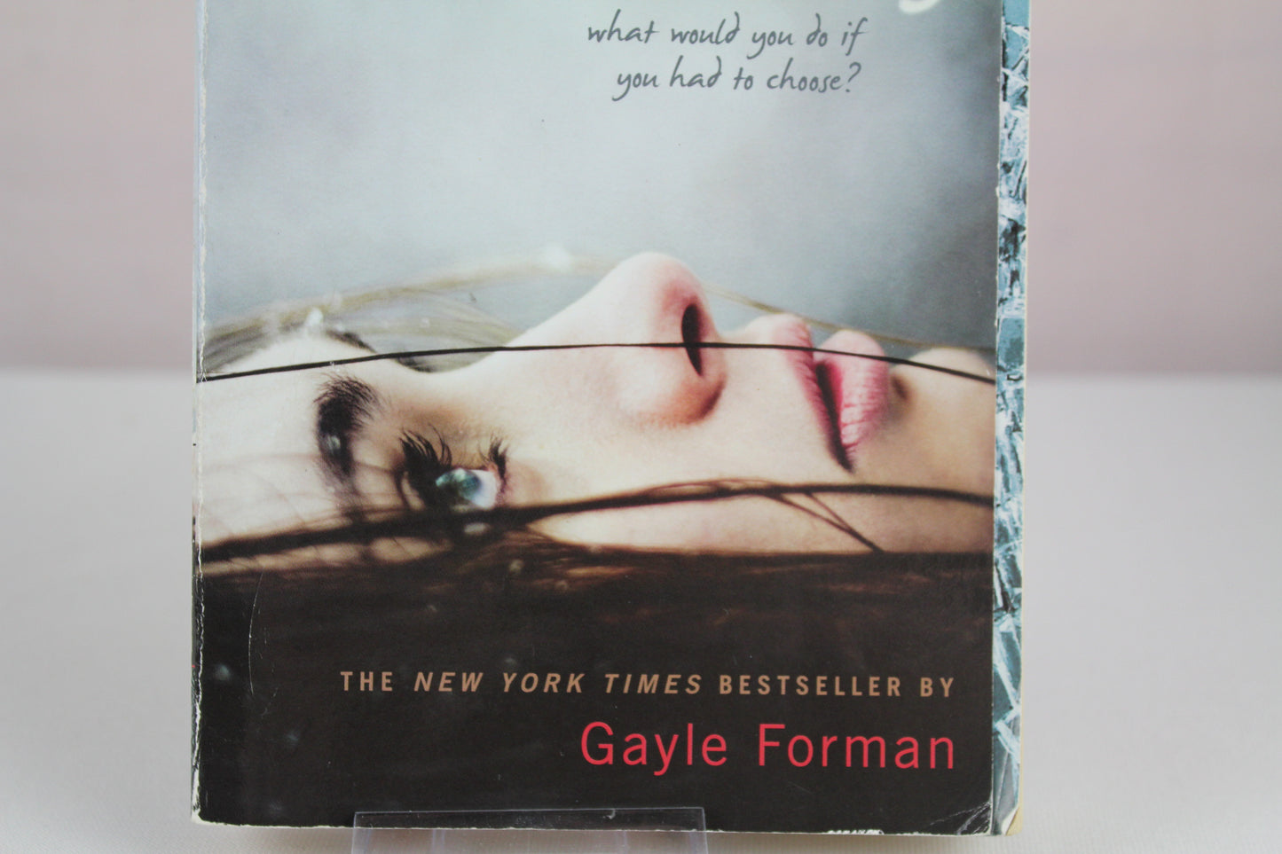 If I Stay by Gayle Forman