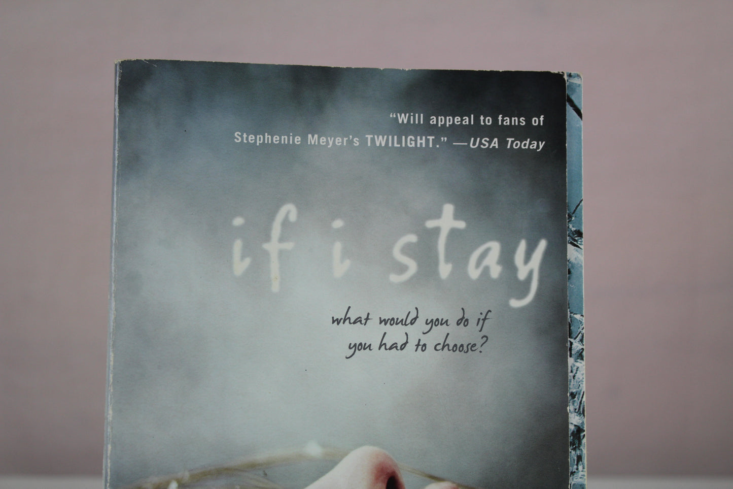 If I Stay by Gayle Forman