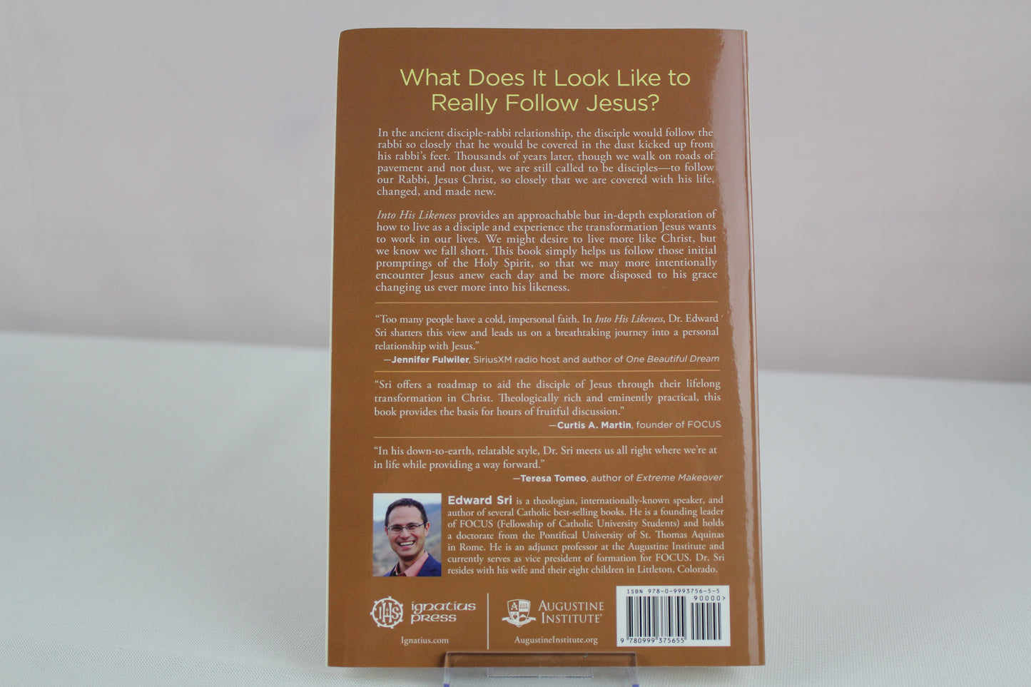 Into His Likeness: Be Transformed as a Disciple of Christ by Edward Sri