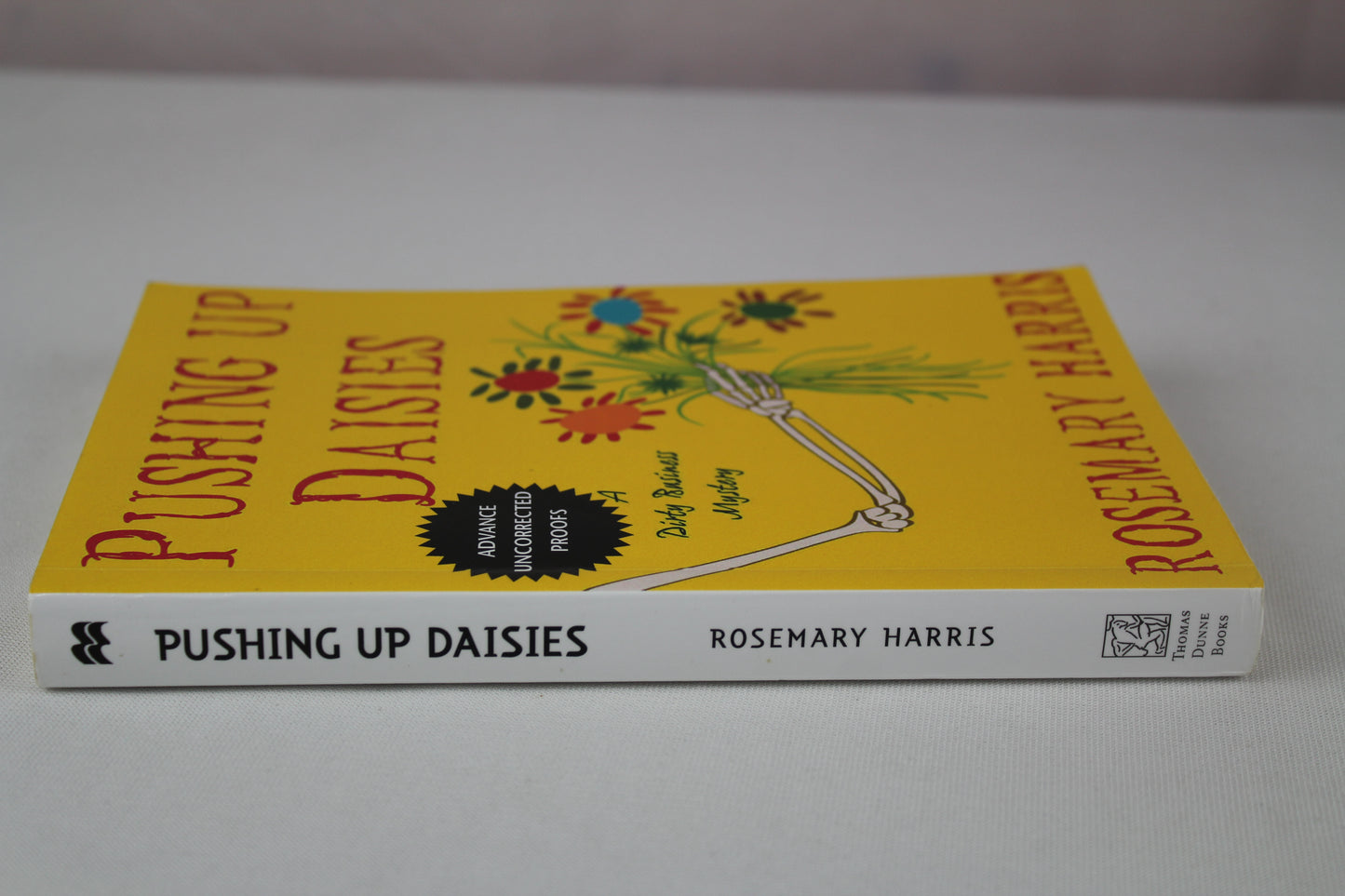 Pushing Up Daisies: A Dirty Business Mystery by Rosemary Harris